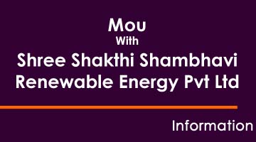 MOU with Shree Shakthi Shambhavi Renewable Energy Pvt Ltd