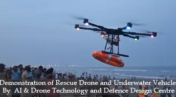 Demonstration of  Rescue Drone and Underwater Vehicle