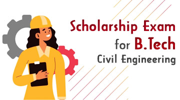 Scholarship Exam for B.Tech Civil Engineering