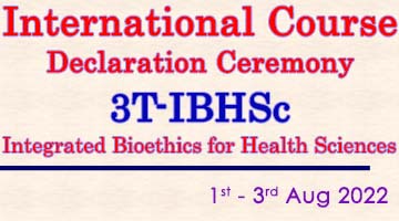 International Course - 3T- Integrated Bioethics for Health Sciences