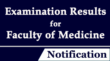 University Examination Results for Faculty of Medicine